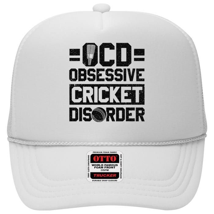 Cricket Season Obsessive Cricket Disorder Cricket Player  High Crown Mesh Back Trucker Hat