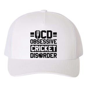 Cricket Season Obsessive Cricket Disorder Cricket Player  Yupoong Adult 5-Panel Trucker Hat