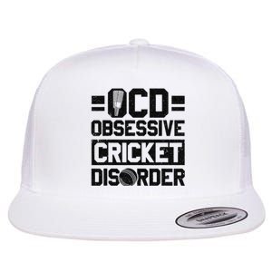 Cricket Season Obsessive Cricket Disorder Cricket Player  Flat Bill Trucker Hat