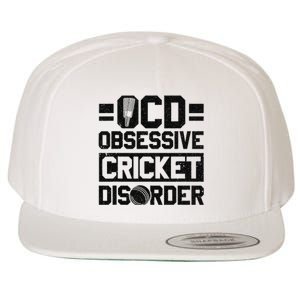 Cricket Season Obsessive Cricket Disorder Cricket Player  Wool Snapback Cap