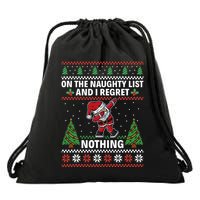 Christmas Santa On The Naughty List And I Regret Nothing Drawstring Bag