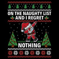 Christmas Santa On The Naughty List And I Regret Nothing 16 in Basic Backpack