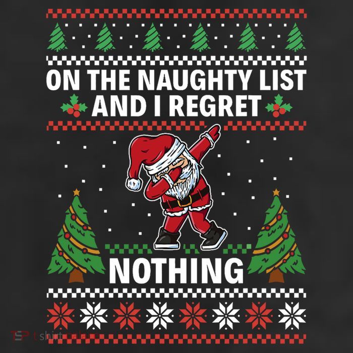 Christmas Santa On The Naughty List And I Regret Nothing 25L Jumbo Tote