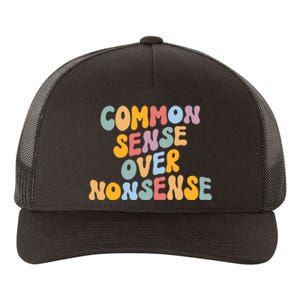 Common Sense Over Nonsense For Kamala Harris 2024 Yupoong Adult 5-Panel Trucker Hat