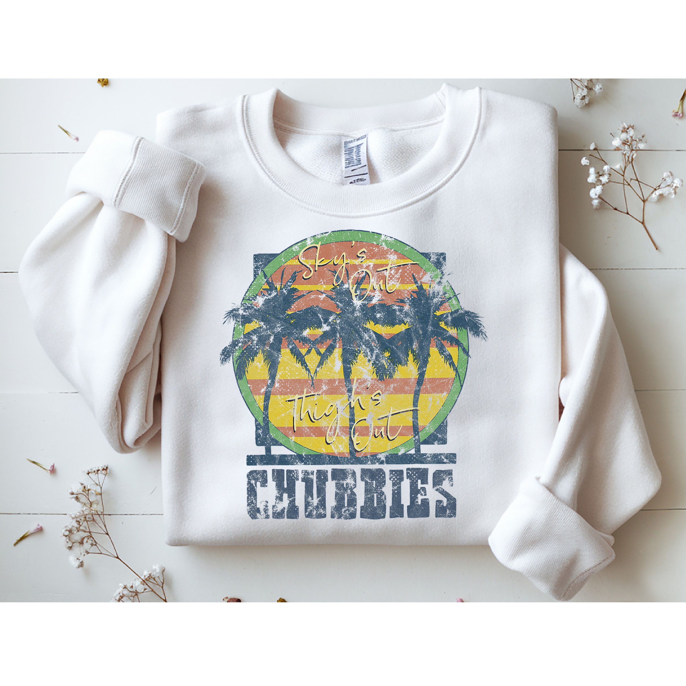 Chubbies Sky’S Out Thighs Out Vintage Retro Beach Sweatshirt