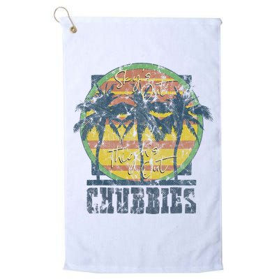 Chubbies Sky’S Out Thighs Out Vintage Retro Beach Golf Towel