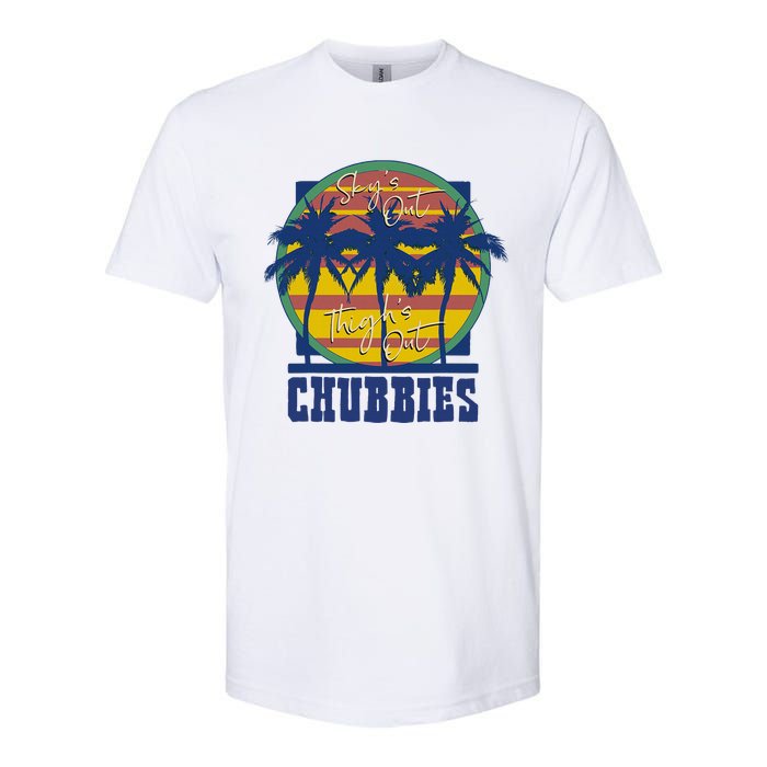 Chubbies Sky’S Out Thighs Out Softstyle CVC T-Shirt