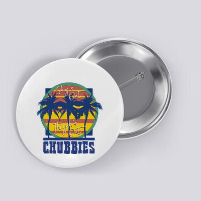 Chubbies Sky’S Out Thighs Out Button