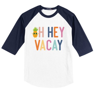 Cute Summer Oh Hey Vacay Gift Baseball Sleeve Shirt