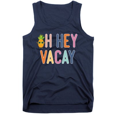 Cute Summer Oh Hey Vacay Gift Tank Top