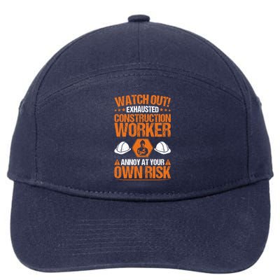 Construction Site Own Risk Construction Worker Funny Gift 7-Panel Snapback Hat