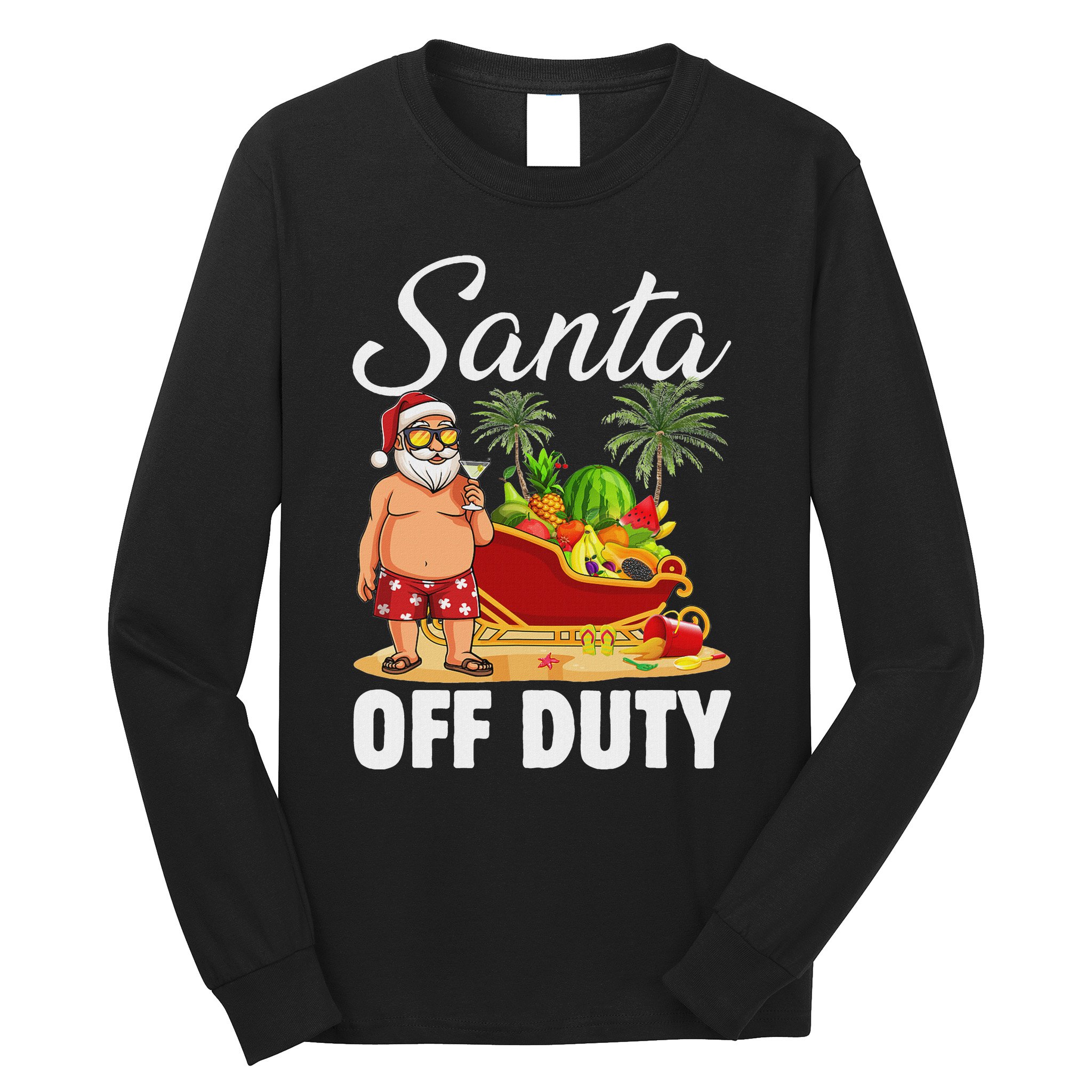 Cute Santa Off Duty Sleigh Summer Vacation Christmas In July Long Sleeve Shirt