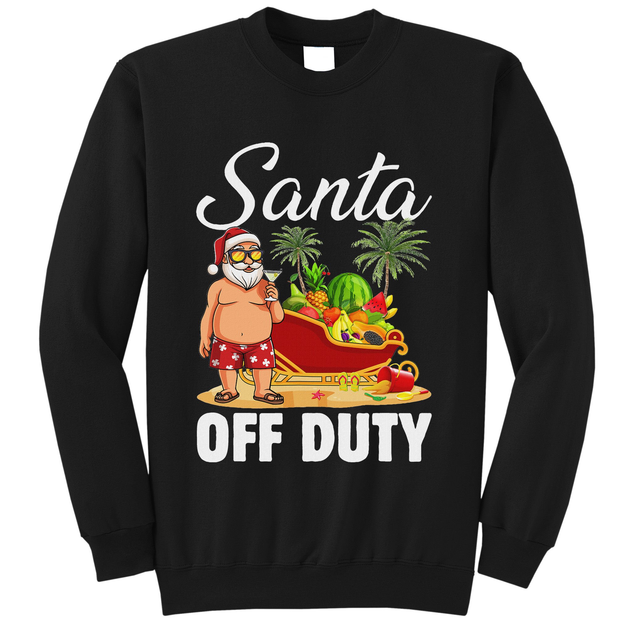 Cute Santa Off Duty Sleigh Summer Vacation Christmas In July Sweatshirt