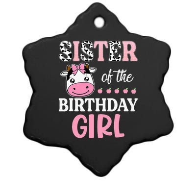 Cow Sister Of The Birthday Farming Barnyard Birthday Ceramic Star Ornament