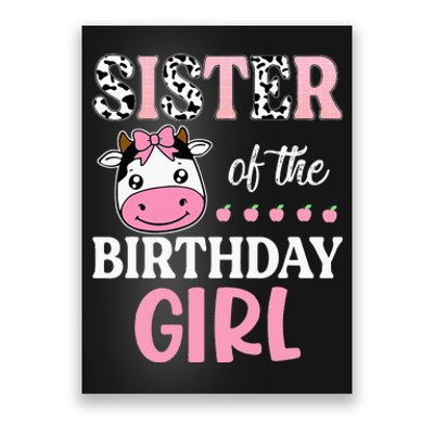 Cow Sister Of The Birthday Farming Barnyard Birthday Poster