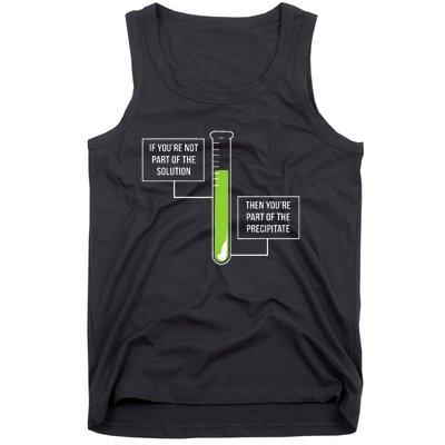 Chemistry Solution Or Precipitate Funny Chemist Tank Top