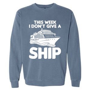 Cruise Ship Outfit Family Cruise Vacation Gift Garment-Dyed Sweatshirt