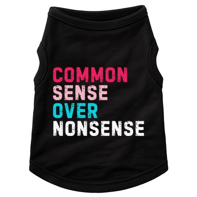 Common Sense Over Nonsense Doggie Tank