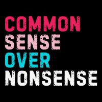 Common Sense Over Nonsense Button