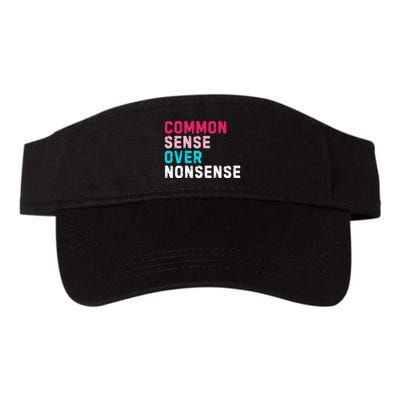 Common Sense Over Nonsense Visor