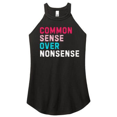 Common Sense Over Nonsense Women’s Perfect Tri Rocker Tank