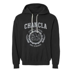 Chancla School Of Moms And Senoras Garment-Dyed Fleece Hoodie