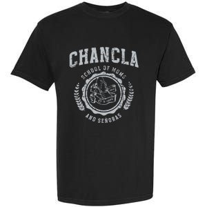 Chancla School Of Moms And Senoras Garment-Dyed Heavyweight T-Shirt