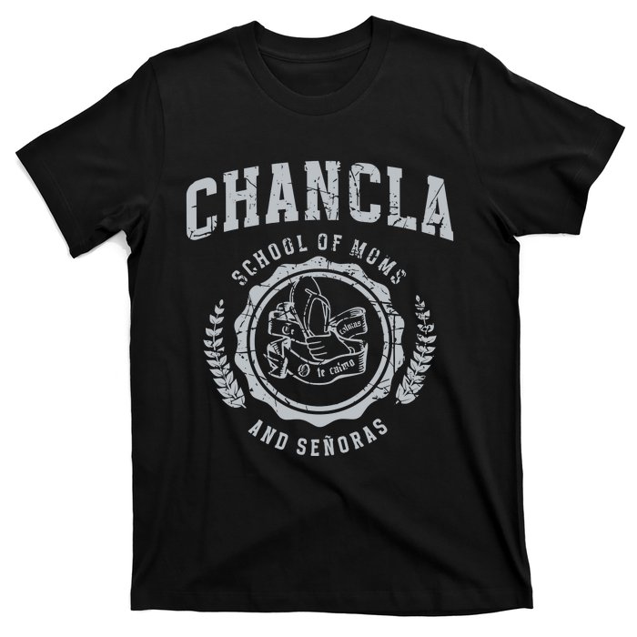 Chancla School Of Moms And Senoras T-Shirt