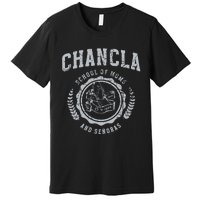 Chancla School Of Moms And Senoras Premium T-Shirt