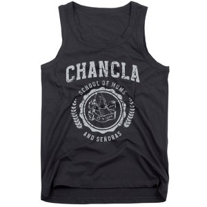 Chancla School Of Moms And Senoras Tank Top