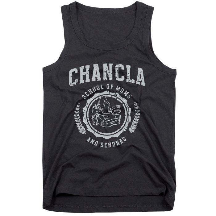 Chancla School Of Moms And Senoras Tank Top