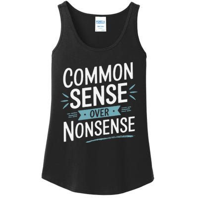 Common Sense Over Nonsense Ladies Essential Tank