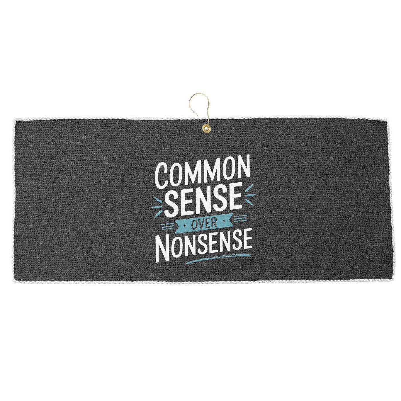 Common Sense Over Nonsense Large Microfiber Waffle Golf Towel
