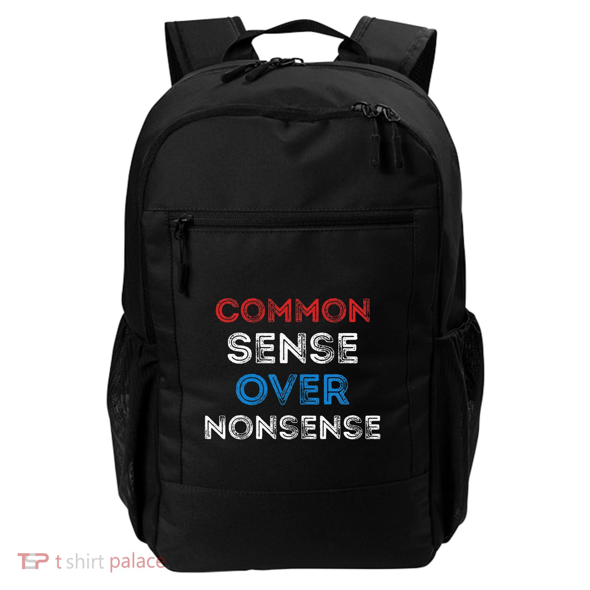 Common Sense Over Nonsense Daily Commute Backpack