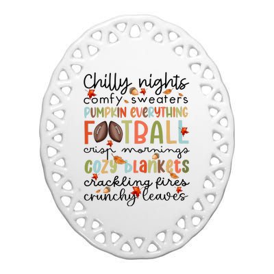 Comfy Sweaters Pumpkin Everything Football Crisp Morning Ceramic Oval Ornament