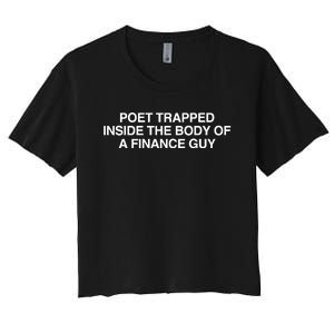 Cornelia Street Poet Trapped Inside The Body Of A Finance Guy Women's Crop Top Tee