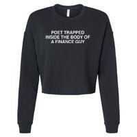 Cornelia Street Poet Trapped Inside The Body Of A Finance Guy Cropped Pullover Crew