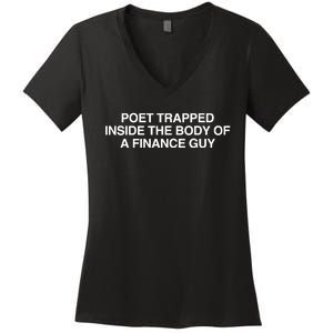 Cornelia Street Poet Trapped Inside The Body Of A Finance Guy Women's V-Neck T-Shirt