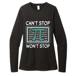 Can't Stop Pi Won't Stop Math Pi Day Gift Womens CVC Long Sleeve Shirt