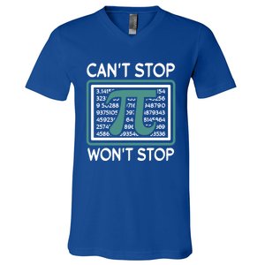 Can't Stop Pi Won't Stop Math Pi Day Gift V-Neck T-Shirt