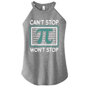 Can't Stop Pi Won't Stop Math Pi Day Gift Women's Perfect Tri Rocker Tank