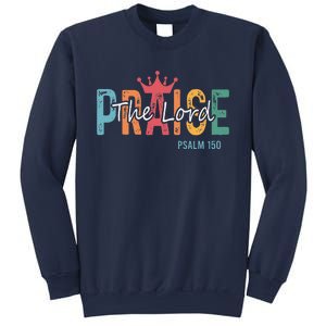 Christian Saying Praise The Lord Jesus God Faith Bible Sweatshirt