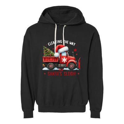 Christmas Snow Plow Clearing The Way For SantaS Snow Truck Garment-Dyed Fleece Hoodie