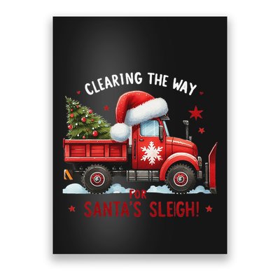 Christmas Snow Plow Clearing The Way For SantaS Snow Truck Poster