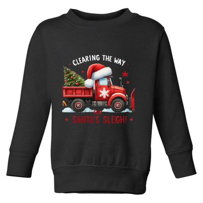 Christmas Snow Plow Clearing The Way For SantaS Snow Truck Toddler Sweatshirt
