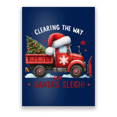 Christmas Snow Plow Clearing The Way For SantaS Snow Truck Poster