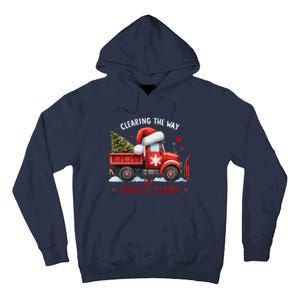 Christmas Snow Plow Clearing The Way For SantaS Snow Truck Tall Hoodie