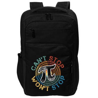 CanT Stop Pi WonT Stop Math Pi Day Funny Maths Club Impact Tech Backpack