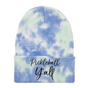 Cute Southern Pickle Ball Yall Gift Quote Pickleball YAll Cute Gift Tie Dye 12in Knit Beanie