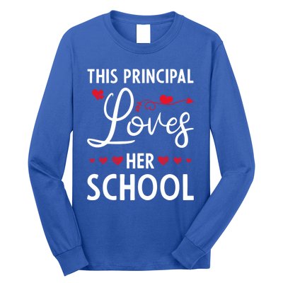 Cute School Principals Day This Principal Loves Her School Gift Long Sleeve Shirt